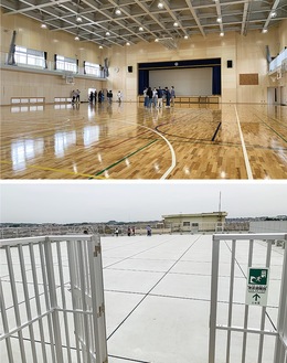 新しくなった体育館（上）。４階の園庭と屋上は津波避難場所で２千人以上が避難できる