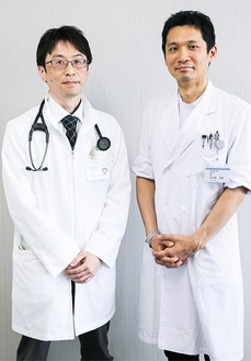熊澤医師（左）と大久保医師